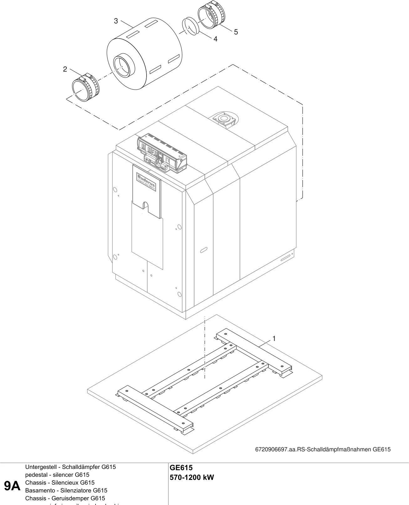 Schéma éclaté Untergestell - Schalldämpfer G615 A — Buderus GE615 570-1200 kW